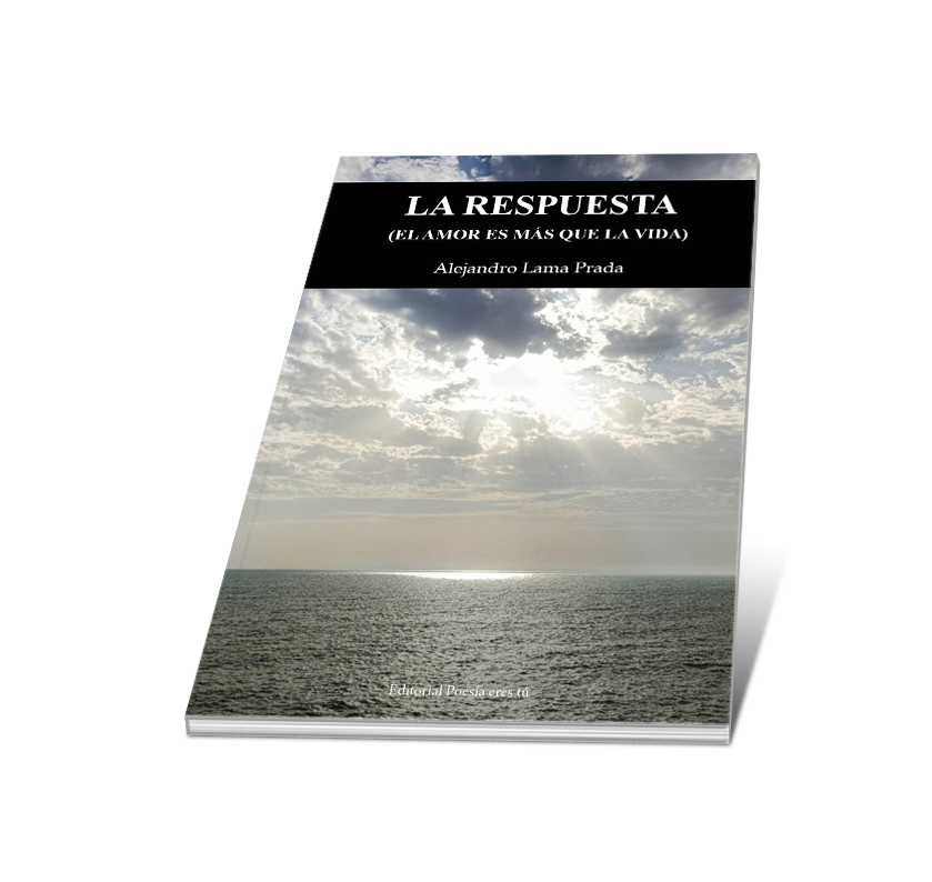 La respuesta (El amor es más que la vida) es el primer poemario de Alejandro Lama Prada, publicado por Editorial Poesía eres tú en 2026. El libro atraviesa la muerte del padre del autor y convierte esa pérdida en una búsqueda: qué permanece de quien se va y cómo se percibe lo que ya no se ve. Organizado en tres secciones,