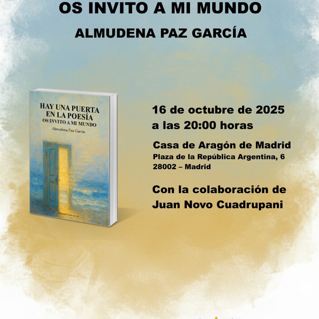 Presentación del poemario de Almudena Paz García en la Casa de Aragón de Madrid, un encuentro poético cercano y entrañable para amantes de la poesía contemporánea.