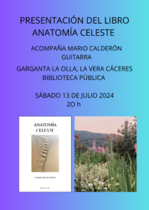 PRESENTACIÓN DEL LIBRO: ANATOMÍA CELESTE. GARGANTA DE LA OLLA.