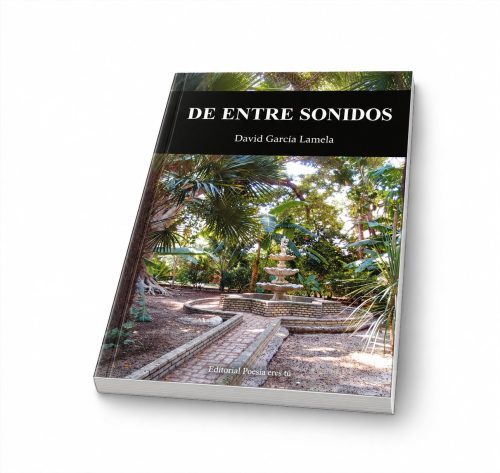 Mockup del libro De entre sonidos (3) – De entre sonidos, de David García Lamela