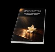 Mockup del libro Sinencuentro (3) – Sinencuentro, de Enrique Graciani Constante y Eloísa Zapata Tinajero