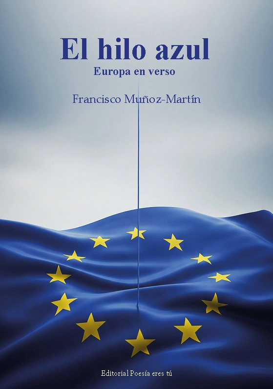 EL HILO AZUL. EUROPA EN VERSO
